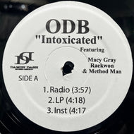 OL' DIRTY BASTARD (O.D.B.) / Intoxicated (12inch)