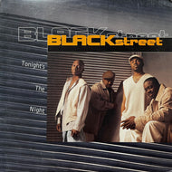 BLACKSTREET / Tonight's The Night (0-95740, 12inch)