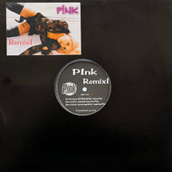 PINK (P!NK) / P!NK Remix! (none, 12inch)