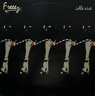 FREEEZ / Idle Vice (Beggars Banquet – BEGA 62, LP)