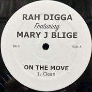 RAH DIGGA / On The Move (BR-5, 12inch)