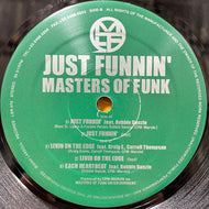 MASTERS OF FUNK / Just Funnin' (LSR-072, 12inch)