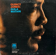 QUINCY JONES / Gula Matari (A&M Records – SP-3030, LP)