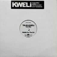 TALIB KWELI / Waitin' For The DJ (RWK 509, 12inch)