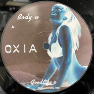 OXIA  / Body EP (GL02, 12inch)