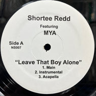 SHORTEE REDD / Leave That Boy Alone (NS007, 12inch)