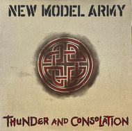 NEW MODEL ARMY / Thunder And Consolation (EMI – EMC 3552, LP)