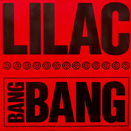 LILAC / Bang Bang (FL 8429, 12inch)