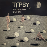 TIPSY / Nude On The Moon / Space Golf (Asphodel, ASP 0103, 12inch)