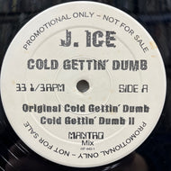 Mantro - J. Ice / King Of The Beats / Cold Gettin' Dumb (HP 445-1, 12inch)