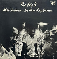 MILT JACKSON, JOE PASS, RAY BROWN / The Big 3 (Pablo – MW 2169, LP)