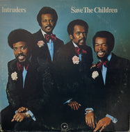 INTRUDERS / Save The Children (Gamble, KZ 31991, LP)