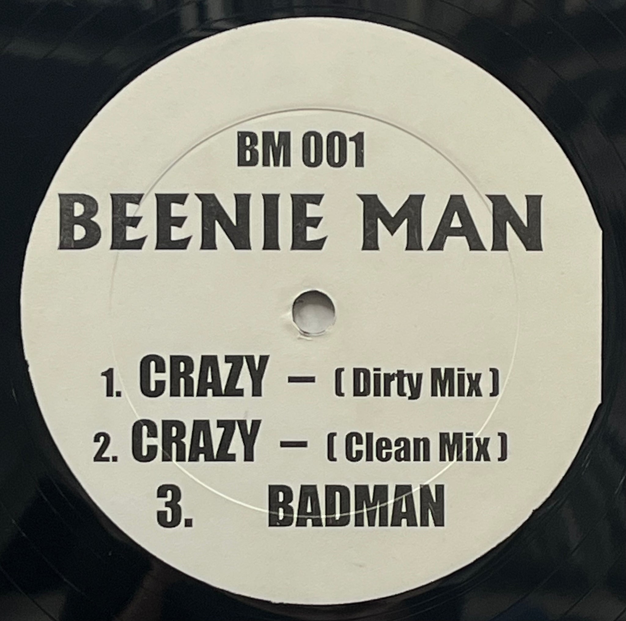 激レア！BEENIE MAN CRAZY / BADMAN (BM 001) 激レア！BEENIE MAN CRAZY / BADMAN (BM 001)
