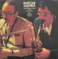 NICK BRIGNOLA SEXTET Featuring PEPPER ADAMS / Baritone Madness (Paddle Wheel – GP-318, LP)
