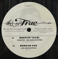 CHANTER, JAH GRASSHOPPER / Warrior (Truesounds – Cat#007, 12inch)