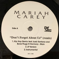 MARIAH CAREY / Don't Forget About Us (Remix) (Def Jam – DEF-11005, 12inch)