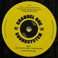 SISTER NYA / Step Out On A Limb (Channel One Sound System – CO12011, 12inch)