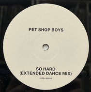 PET SHOP BOYS / So Hard (Extended Dance Mix) (Parlophone – 12RDJ 6269, 12inch)