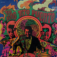 Tito Puente And His Orchestra / The King Tito Puente / El Rey Tito Puente (Tico, LP)