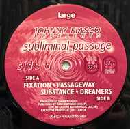 JOHNNY FIASCO / Subliminal Passage (Large Records – LAR 025, 12inch)