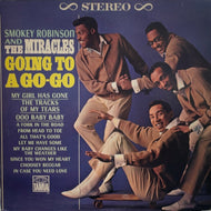 SMOKEY ROBINSON & THE MIRACLES / Going To A Go-Go ( Tamla – TS-267, LP)