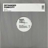 DE'RANGED / PunkCity (ECB40, 12inch)