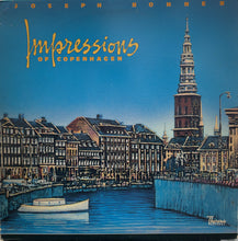 Load image into Gallery viewer, JOSEPH BONNER / Impressions Of Copenhagen ( Theresa Records – TR114, LP)

