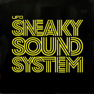 SNEAKY SOUND SYSTEM / UFO (SNEAK2V, 12inch)