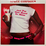 SPACE COWBOY / Just Put Your Hand In Mine (ECB37, 12inch)