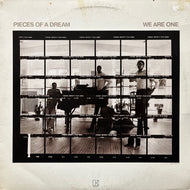 PIECES OF A DREAM / We Are One (9 60142-1, LP)