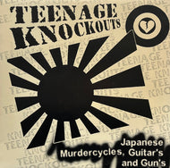 TEENAGE KNOCKOUTS / Japanese Murdercycles, Guitar's And Gun's (Dead Beat – DB26, 10inch)