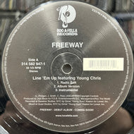 FREEWAY / Line 'Em Up / Roc The Mic (Remix) 314 582 947-1, 12inch