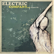 ELECTRIC COMPANY / Respect Life (LSR 3006, 12inch)