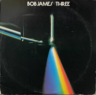 BOB JAMES / Three ( Tappan Zee Records – PC 36837 LP)
