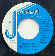 THRILLER U & JOHNNY P / Stick By Me (Jammy's , 7inch)