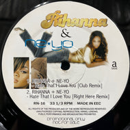 RIHANNA / Hate That I Love You Remix (RN-16, 12inch)