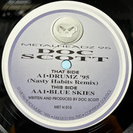 DOC SCOTT / Drumz '95 (Nasty Habits Remix) / Blue Skies (MET H 015, 12inch)