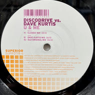 Discodrive Vs. Dave Kurtis / U & Me (SUPR0719-6, 12inch)
