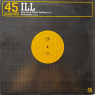 Ill / Juste Hyper (Ghetto Packman) / Mo'Monnaie (ILL 001, 12inch)