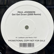 PAUL JOHNSON / Get Get Down (2008 Remix) (RISE 414, 12inch)