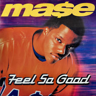 MA$E / Feel So Good (Reissue, 12inch)