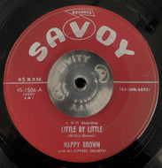 NAPPY BROWN With The Zippers Quartet / Little By Little (Savoy Records, 45-1506, 7inch)