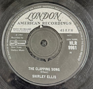 SHIRLEY ELLIS / The Clapping Song ( London Records – HLR 9961, 7inch)