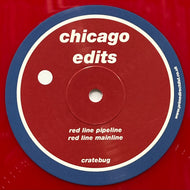 Cratebug / Chicago Edits (BUG002, 12inch) Red Translucent Vinyl