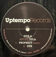 Tula / Prophecy (Uptempo – UPTN001, 12inch)