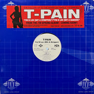 T-PAIN / I'm N Luv (Wit A Stripper) / I'm N Luv (Wit A Dancer)(82876-74514-1, 12inch)