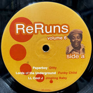 V.A. (Paperboy, Ice Cube, Rappin' 4-Tay) / ReRuns Volume 6 (RR-3006, 12inch)