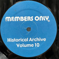 V.A. / Historical Archives Volume 10 (Members Only – MO10, 12inch)