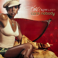KELLY ROWLAND / Can't Nobody (44 79839, 12inch)