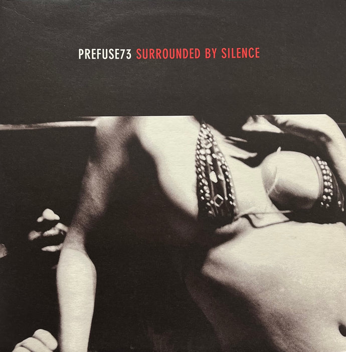 PREFUSE 73 / Surrounded By Silence (Warp – WARPLP129, LP) – TICRO